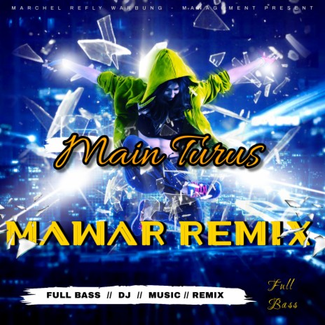 Main Turus Mawar Remix | Boomplay Music