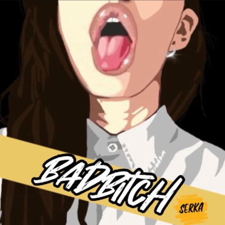 BadBitch | Boomplay Music
