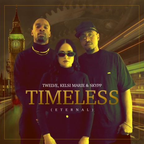 Timeless (Eternal) ft. Kelsi Marie & Skypp
