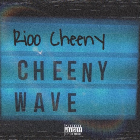 Cheeny Wave | Boomplay Music