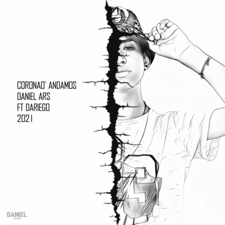 Coronao' Andamos (feat. Dariego) | Boomplay Music