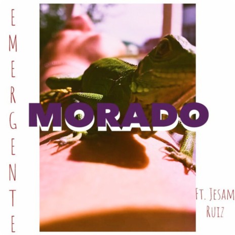 Morado ft. Jesam Ruiz | Boomplay Music