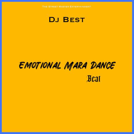 Emotional Mara Dance Beat