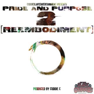 Pride and Purpose 2: REEMBODIMENT