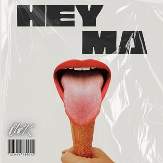 Hey Ma lyrics | Boomplay Music