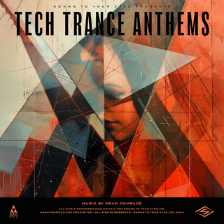 Tech Trance Anthems