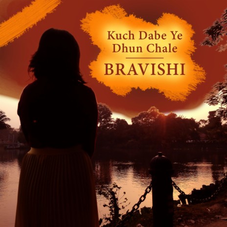 Kuch Dabe Ye Dhun Chale | Boomplay Music