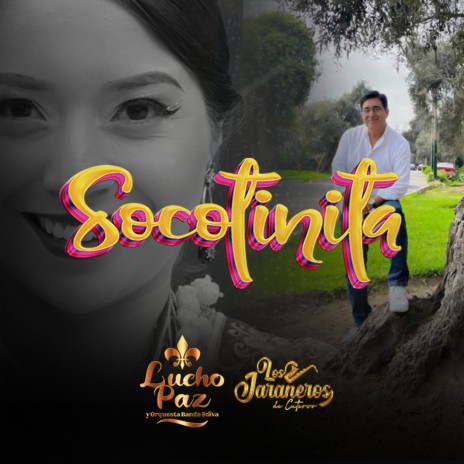 Socotinita ft. Los Jaraneros de Cutervo | Boomplay Music