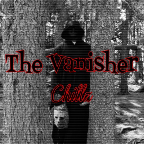 The Vanisher | Boomplay Music