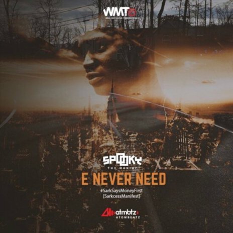 E Never Need | Boomplay Music