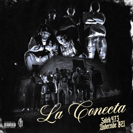 La Conecta ft. Solek 473 & Under Side 821 | Boomplay Music