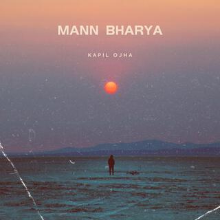 Mann Bharya lyrics | Boomplay Music