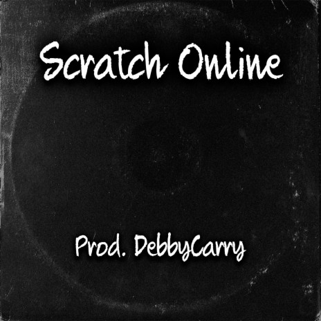 Scratch Online | Boomplay Music