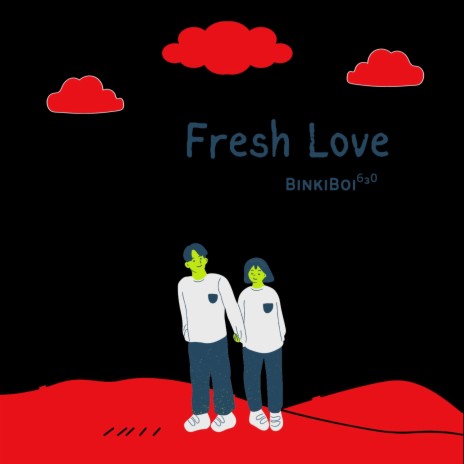 Fresh Love | Boomplay Music