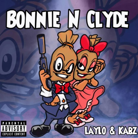 Bonnie & Clyde ft. Kabz | Boomplay Music