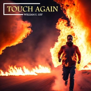 Touch Again lyrics | Boomplay Music