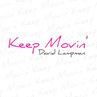 Keep Movin'