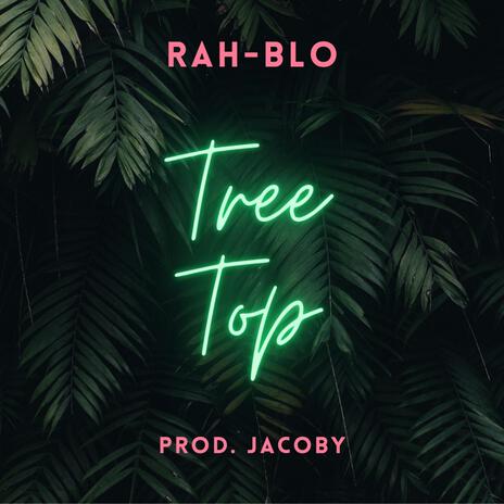 Tree Top | Boomplay Music