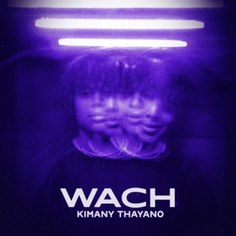 Wach | Boomplay Music