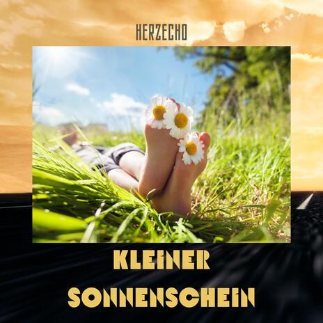 Kleiner Sonnenschein | Boomplay Music