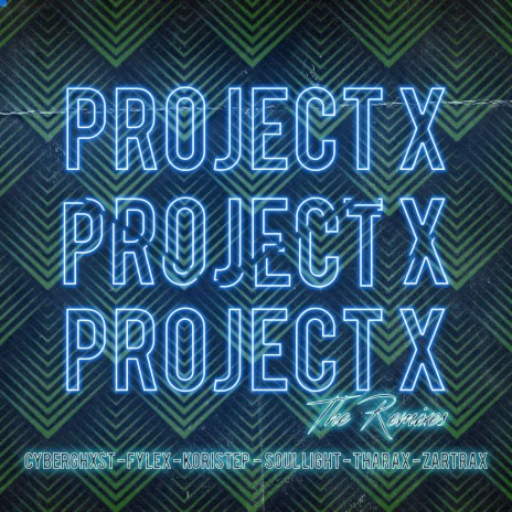 Project X (THARAX Remix) ft. THARAX