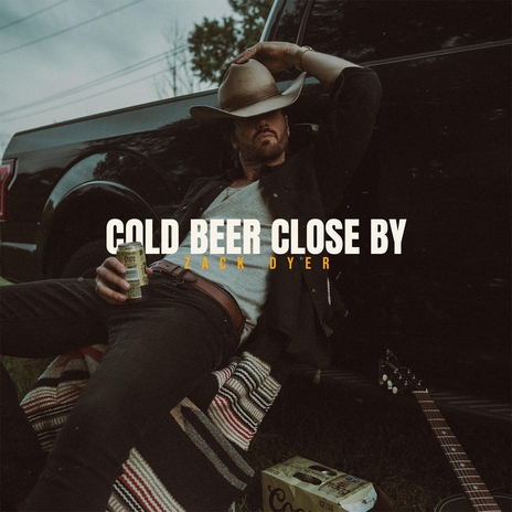 Cold Beer Close By | Boomplay Music