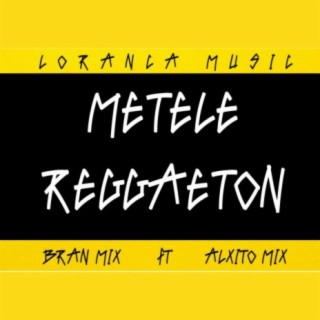 Metele Reggaeton