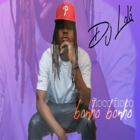 Fioco Fioco Bonho Bonho | Boomplay Music