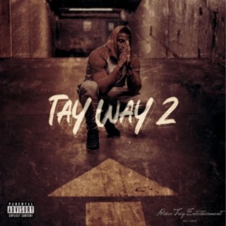 Tay Way 2