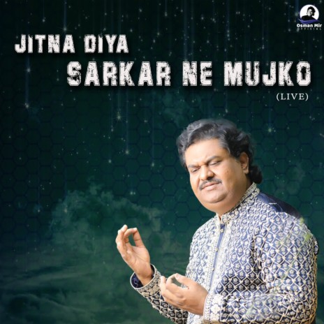 Jitna Diya Sarkar Ne Mujko | Boomplay Music