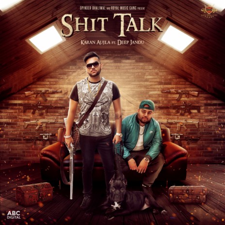 Shit Talk ft. Deep Jandu | Boomplay Music