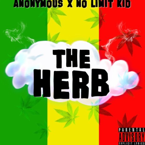 The Herb ft. No Limit Kid | Boomplay Music