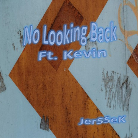 No Looking Back (feat. Kevin)