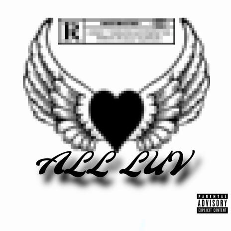 all luv | Boomplay Music