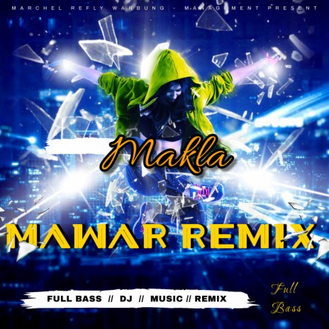 Makla Mawar Remix | Boomplay Music