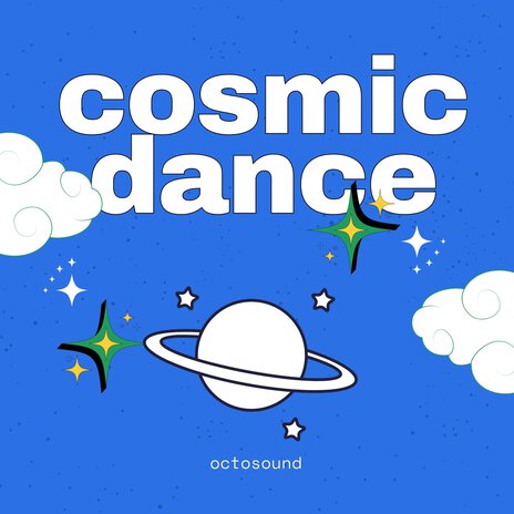 Cosmic Dance