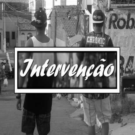 Intervenção ft. SACR | Boomplay Music