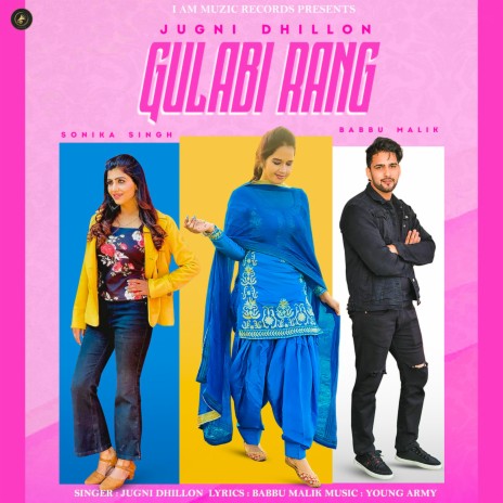 Gulabi Rang | Boomplay Music