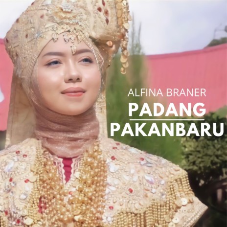 Padang Pakanbaru | Boomplay Music