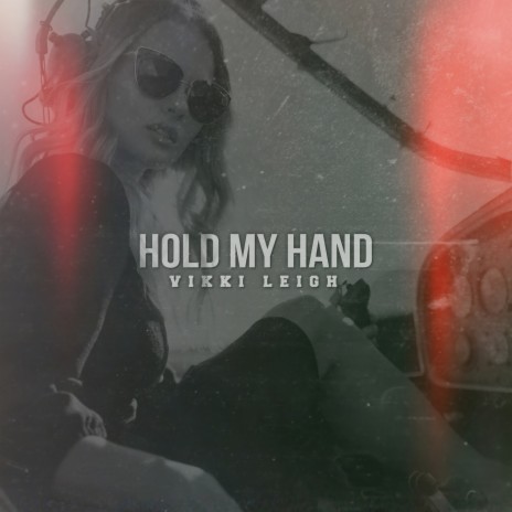 Hold My Hand | Boomplay Music