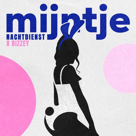 Mijntje ft. Bizzey | Boomplay Music