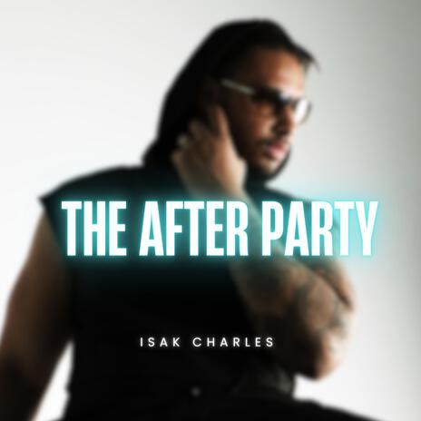 The After Party | Boomplay Music