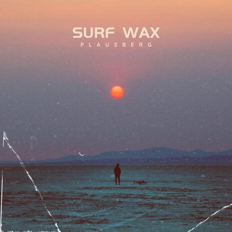 surf wax | Boomplay Music