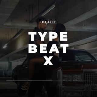Type Beat X