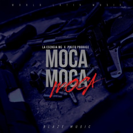 Moca Moca ft. Pikito Produce | Boomplay Music
