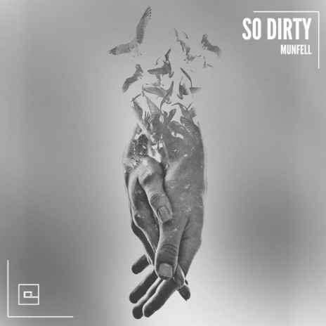 So Dirty (Original Mix) | Boomplay Music