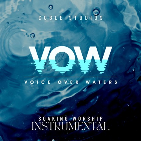 VOW Soaking Worship | Boomplay Music