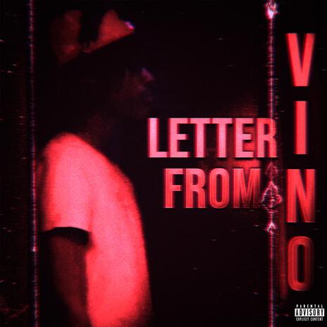 Letter From Vino | Boomplay Music