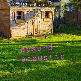 absurd acoustic