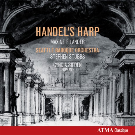 Handel: Concerto pour harpe en si bémol majeur, HWV 294, "Alexander's Feast": III. Allegro moderato ft. Maxine Eilander & Seattle Baroque Orchestra | Boomplay Music